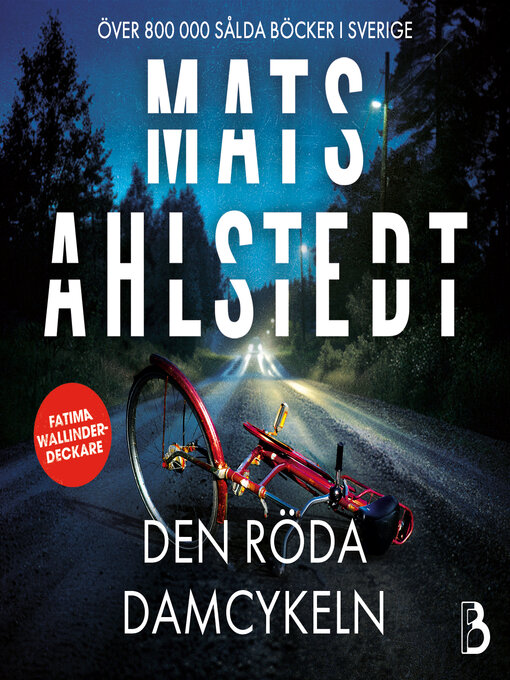 Titeldetaljer för Den röda damcykeln av Mats Ahlstedt - Tillgänglig